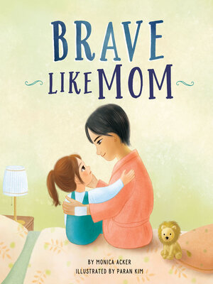 cover image of Brave Like Mom